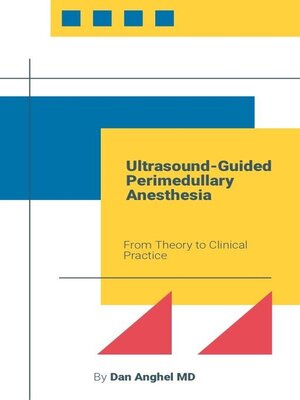 cover image of Ultrasound-Guided Perimedullary Anesthesia